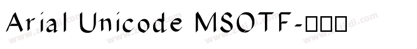 Arial Unicode MSOTF字体转换